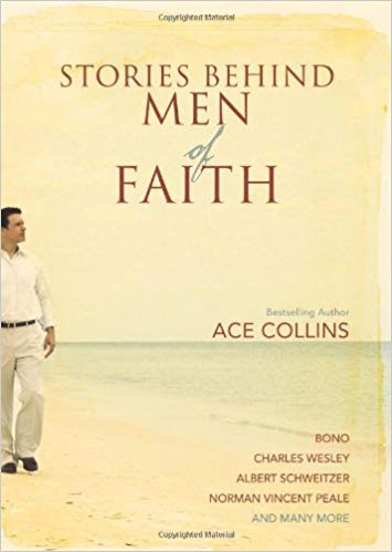 Stories Behind Men Of Faith HB - Ace Collins